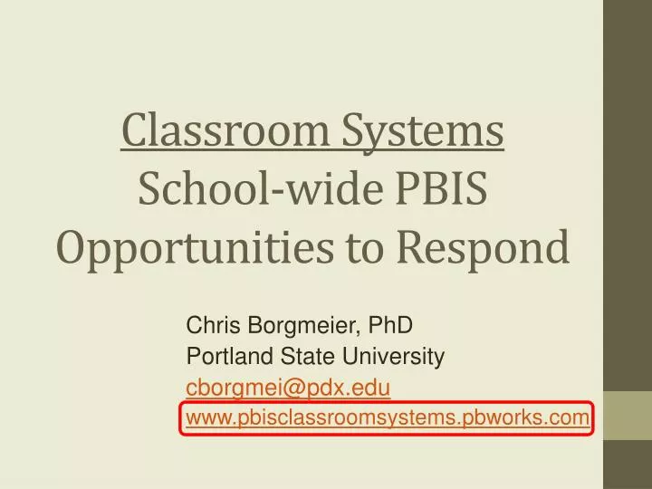 classroom systems school wide pbis opportunities to respond