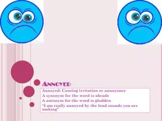 annoyed