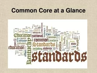 Common Core at a Glance