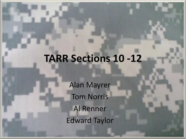 tarr sections 10 12