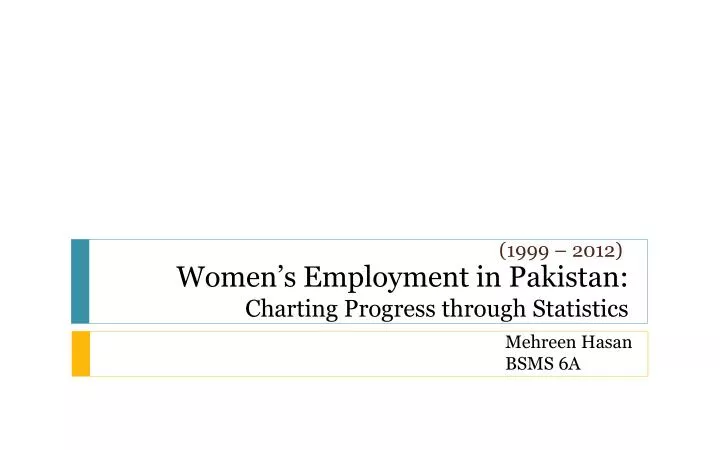 women s employment in pakistan charting progress through statistics