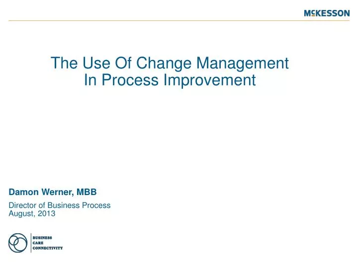 the use of change management in process improvement