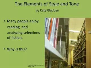 The Elements of Style and Tone by Katy Gladden
