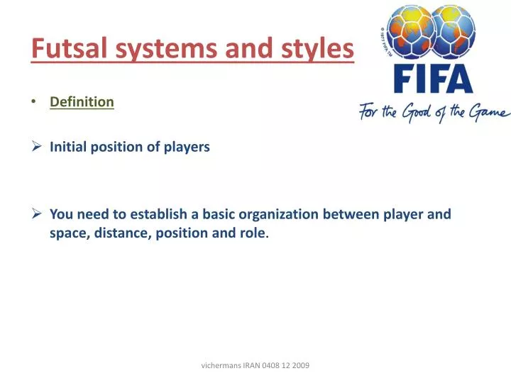 futsal systems and styles