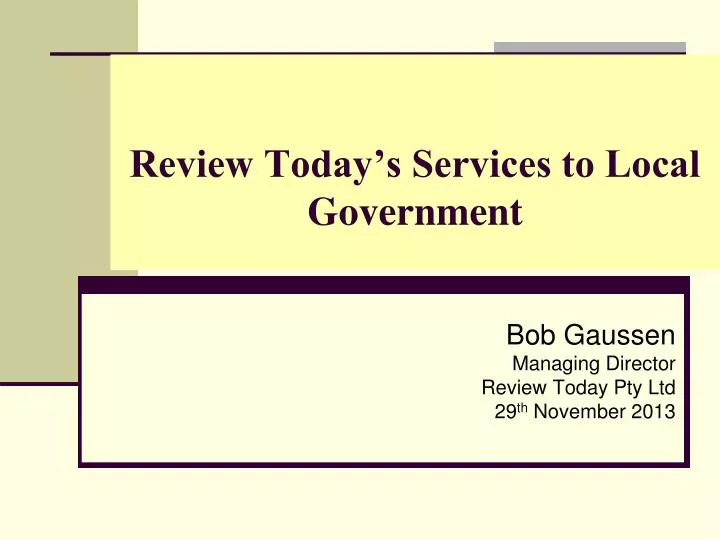 review today s services to local government