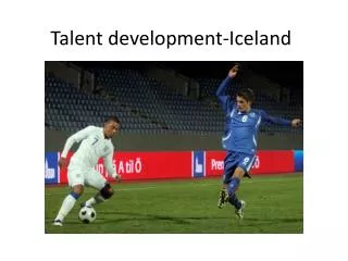 Talent development-Iceland