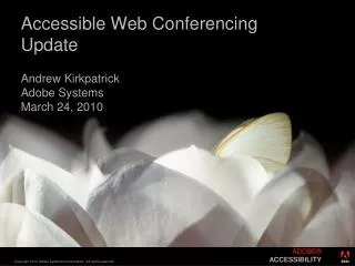 Accessible Web Conferencing Update