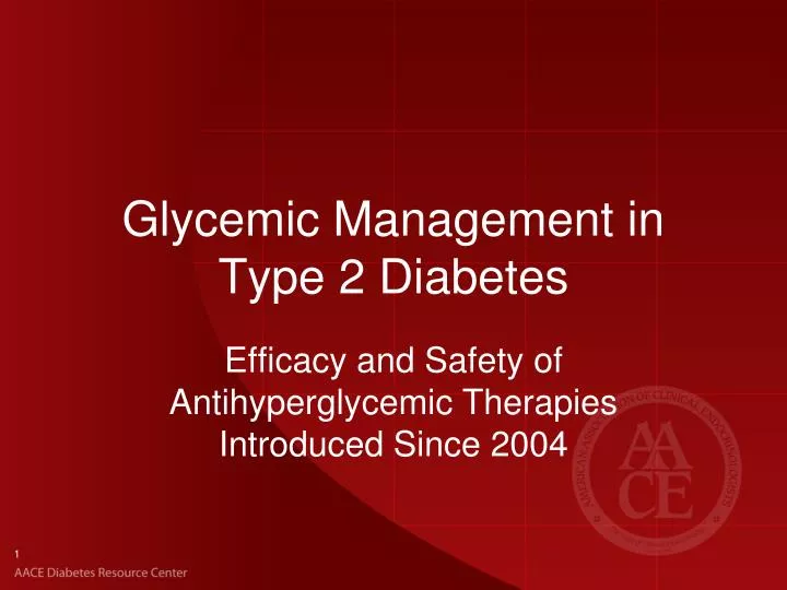 glycemic management in type 2 diabetes