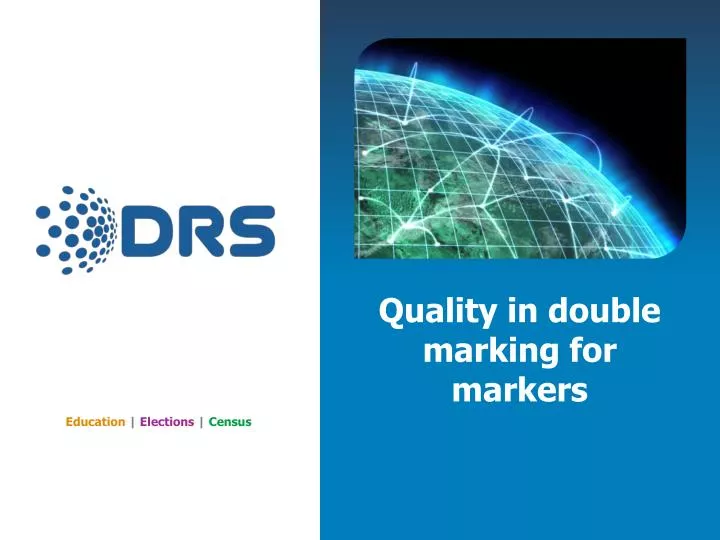 quality in double m arking for markers