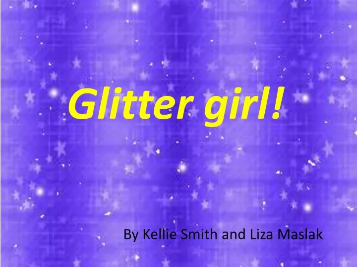 glitter girl