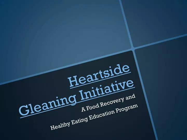 heartside gleaning initiative