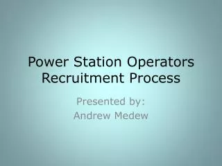 Power Station Operators Recruitment Process