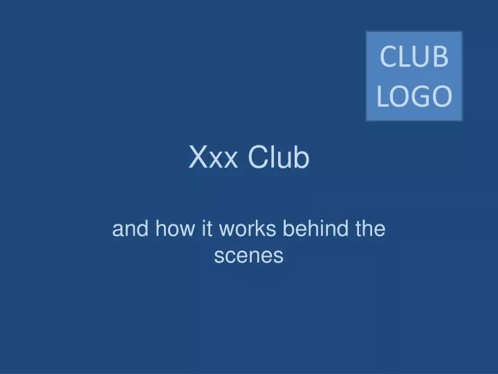 xxx club