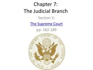 Chapter 7: The Judicial Branch