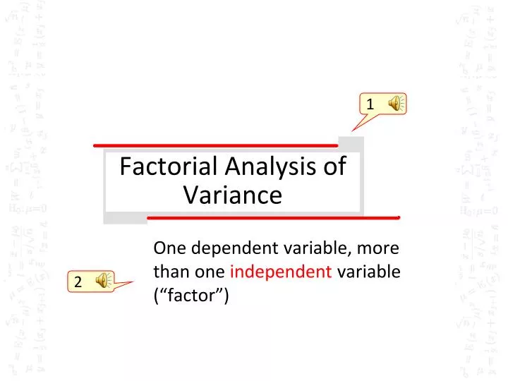 factorial analysis of variance