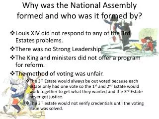 Why was the National Assembly formed and who was it formed by?