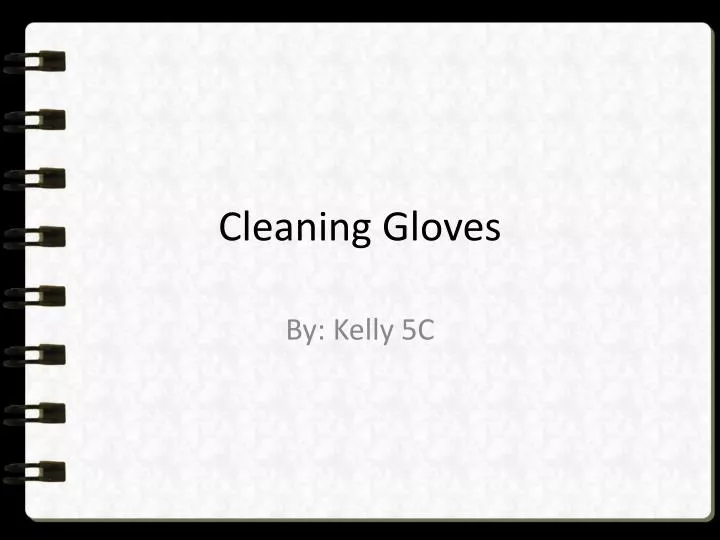 cleaning gloves