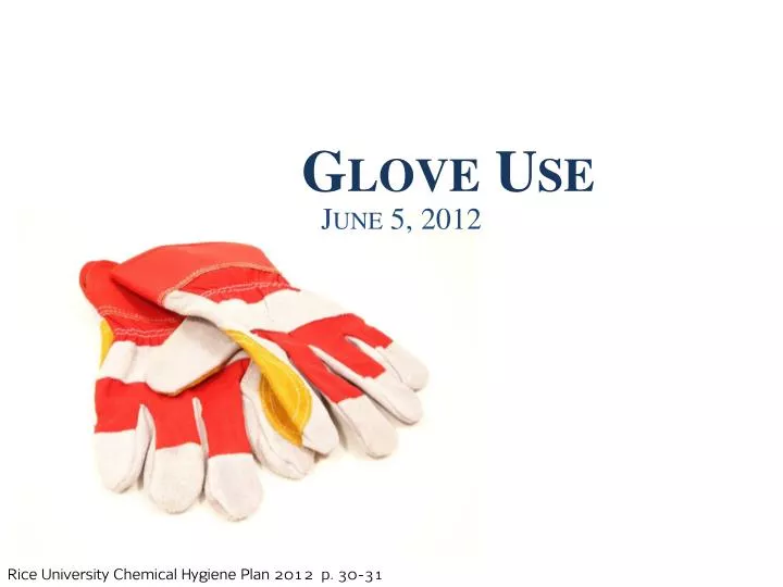 glove use