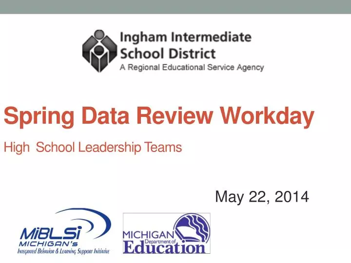 spring data review workday high school leadership teams