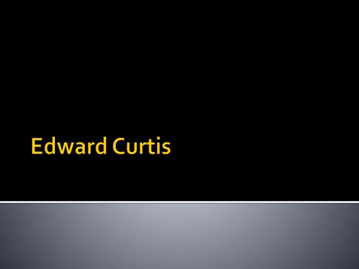 edward curtis