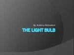 The Light Bulb - slide 1
