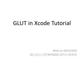 GLUT i n Xcode Tutorial