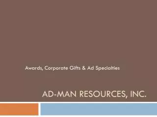 Ad-Man Resources, Inc.