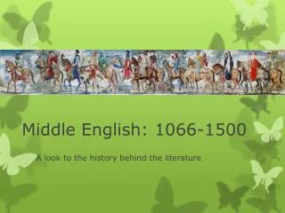 Middle English: 1066-1500