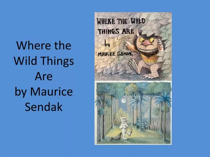 where the wild things are by maurice sendak
