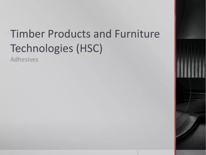 timber products and furniture technologies hsc