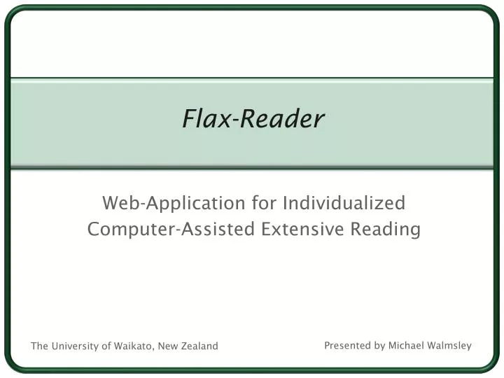 flax reader