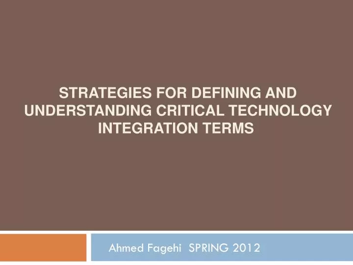 strategies for defining and understanding critical technology integration terms