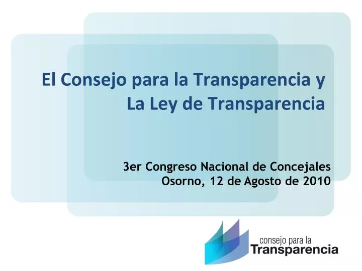 el consejo para la transparencia y la ley de transparencia