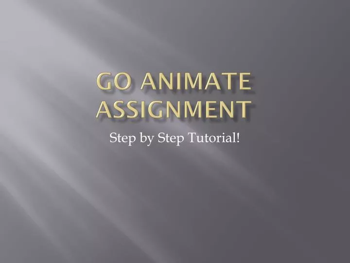 go animate assignment