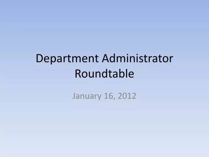 department administrator roundtable