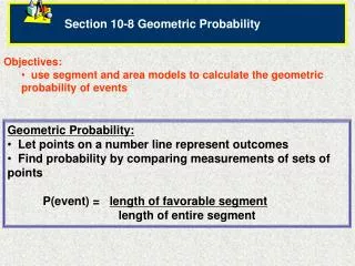 Section 10-8 Geometric Probability