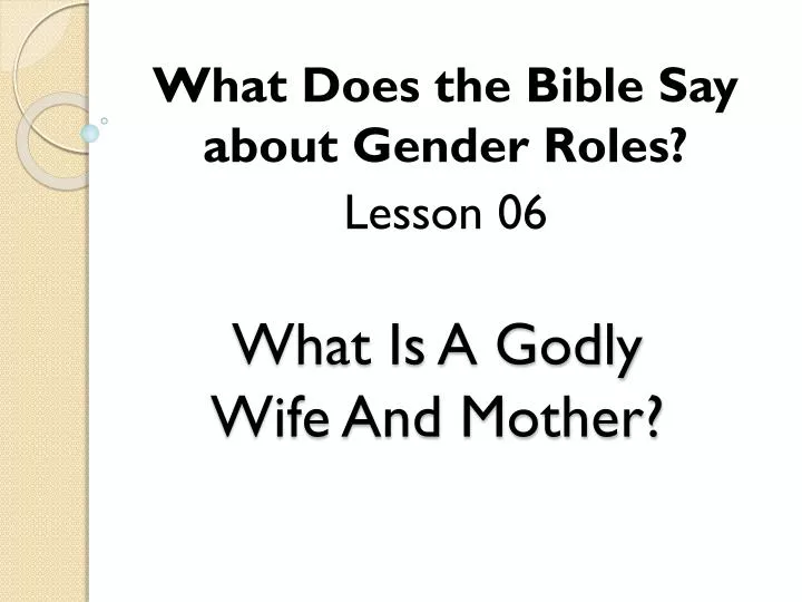 what is a godly wife and mother