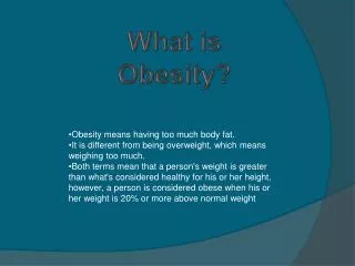 What is Obesity?