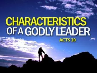 A Godly Leader Serves with Humility and Tears