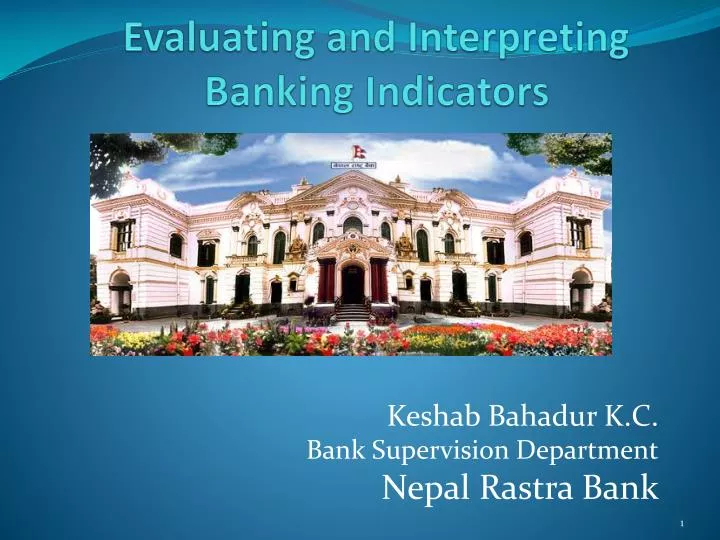 evaluating and interpreting banking indicators
