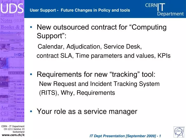user support future changes in policy and tools