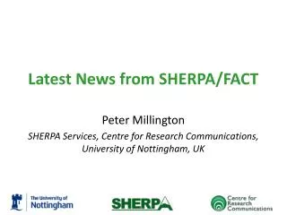 Latest News from SHERPA/FACT