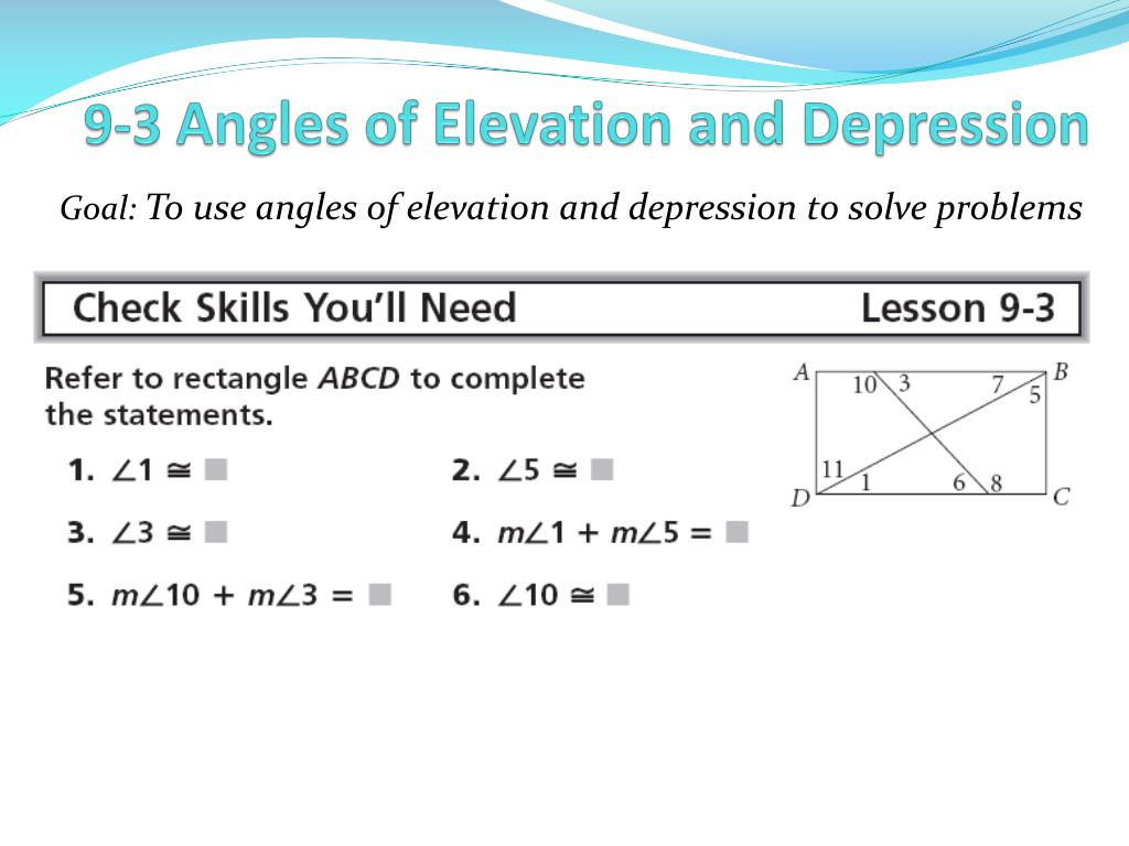 PPT - 9-3 Angles of Elevation and Depression PowerPoint Presentation ...