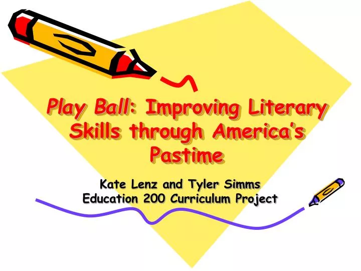 play ball improving literary skills through america s pastime