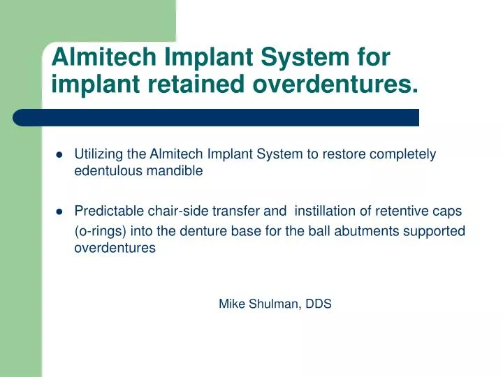 almitech implant system for implant retained overdentures