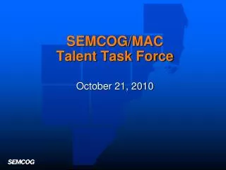 SEMCOG/MAC Talent Task Force