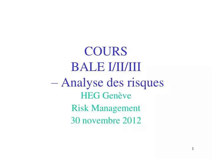 cours bale i ii iii analyse des risques