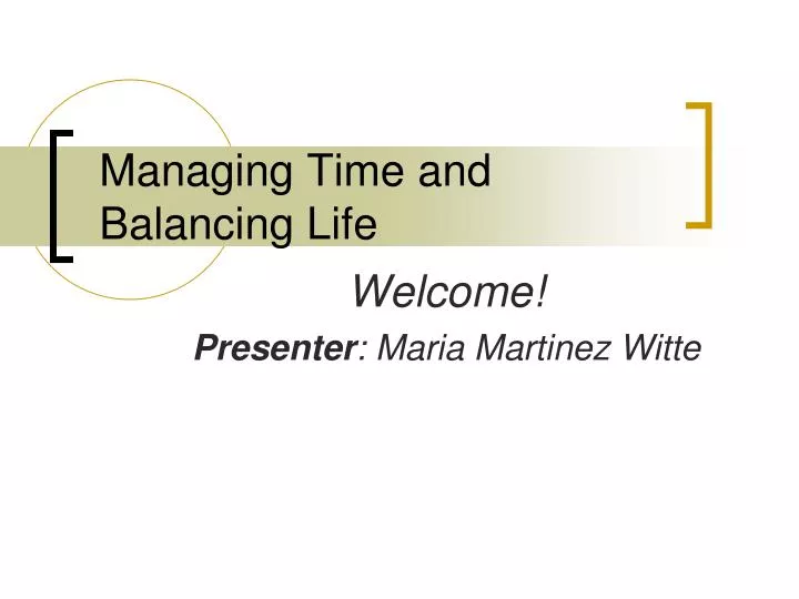 managing time and balancing life