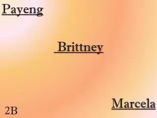 Payeng Brittney Marcela