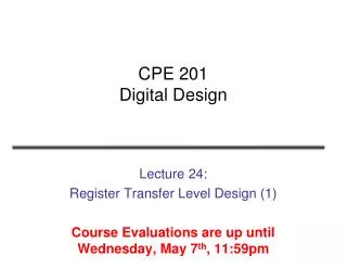 CPE 201 Digital Design